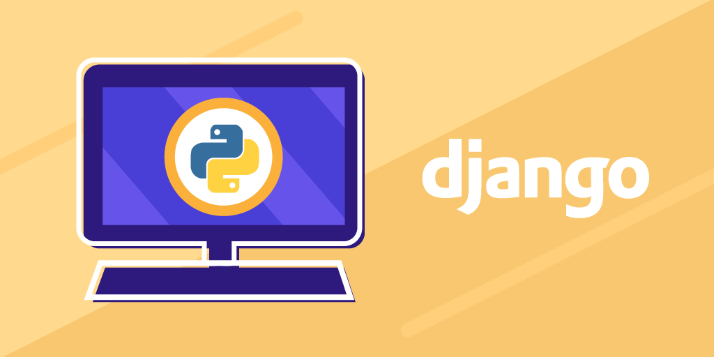 What Is Django Python Build Your First Program From Scratch 4728