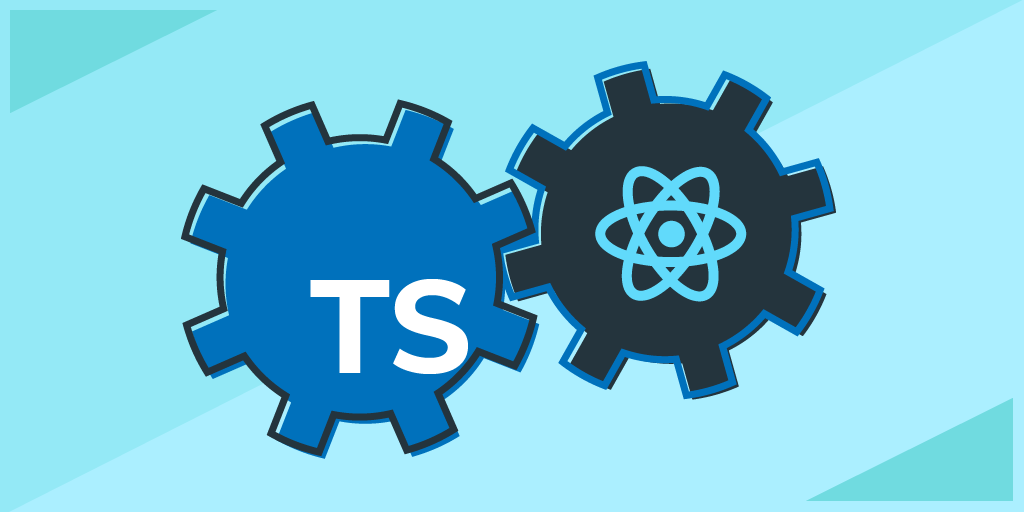 Getting started with React and TypeScript