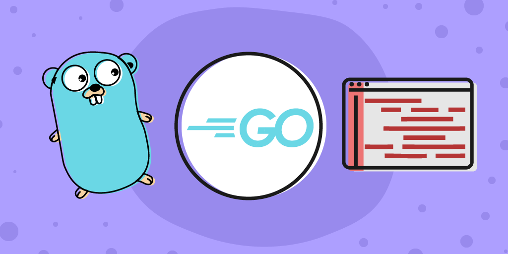 Getting started with Golang A tutorial for beginners